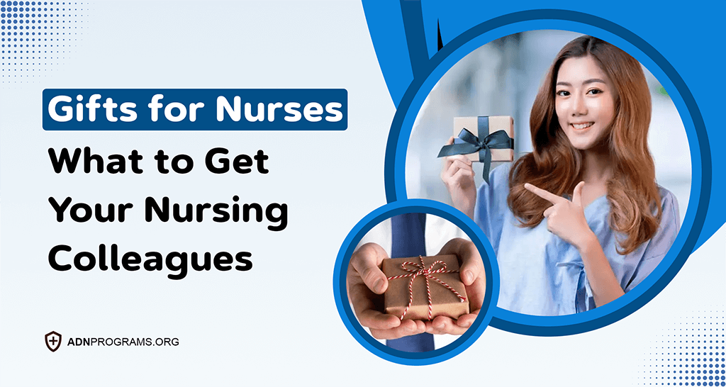 Gifts for Nurses: What to Get Your Nursing Colleagues