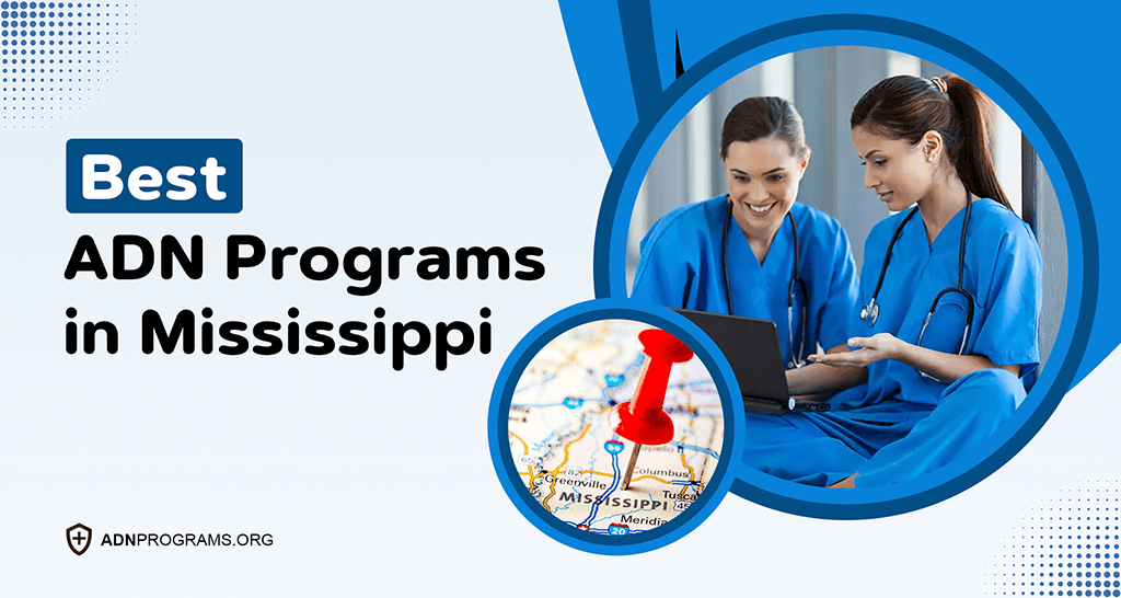 Find ADN Programs in Mississippi